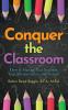 Conquer The Classroom