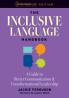 The Inclusive Language Handbook