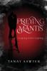 Preying Mantis