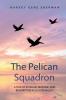 The Pelican Squadron