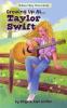Growing Up As...Taylor Swift