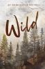 Wild an Anthology of Poetry