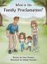What is the Family Proclamation?