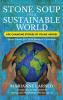 Stone Soup for a Sustainable World (HARDBACK)