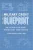The Military Credit Blueprint