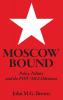 Moscow Bound