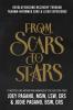 From Scars to Stars