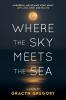 Where the Sky Meets the Sea