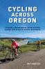 Cycling Across Oregon