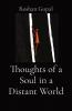 Thoughts of a Soul in a Distant World