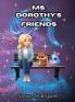 Ms. Dorothy's Friends