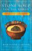 Stone Soup for the World Book 1 (HARDBACK)
