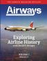 Exploring Airline History with David H. Stringer Volume One