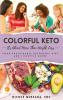 Colorful Keto