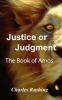 Justice or Judgment