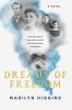 Dreams of Freedom