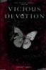 Vicious Devotion