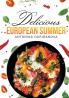 Delicious European Summer