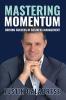 Mastering Momentum