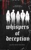 Whispers of Deception