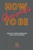 How To be Charismatic