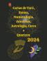 Cartas de Tarô Runas Numerologia Astrologia Amuletos Cores  e  Quartzos  2024