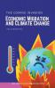Economic Migration and Climate Change