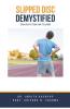 Slipped Disc Demystified