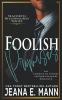 Foolish Promises
