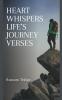 Heart Whispers Life's Journey Verses