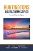 Huntingtons Disease  Demystified