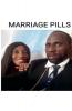 Marriage Pills