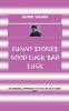 Funny Stories  Good Luck  Bad Luck