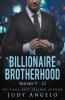 The Billionaire Brotherhood III Vols. 9 - 12