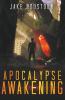 Apocalypse Awakening