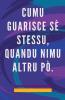 Cumu Guarisce s�� Stessu Quandu Nimu Altru p��.