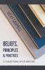 Beliefs Principles & Practices