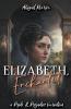 Elizabeth Enchanted