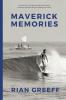 Maverick Memories