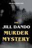 The Jill Dando Murder Mystery