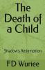 The Death Of a Child