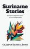 Suriname Stories