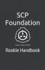 SCP Foundation Rookie Handbook