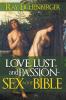 Love Lust and Passion- Sex in the Bible