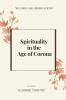 Spirituality in the Age of Corona