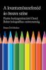 A kvantum ��sszefon��d��s��nak minden sz��ne. Plat��n barlangj��nak m��tosz��t��l kezdve Carl Jung szinkronoss��g��n ��t David Bohm holografikus univerzum��ig.