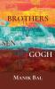 Brothers Sen Gogh