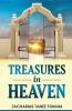 Treasures in Heaven