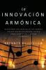 La Innovación Armónica