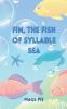 Fin the Fish of Syllable Sea